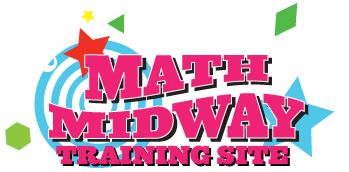 Math Midway Training - Interactive Math Exhibit available for Street Fairs and Other Events