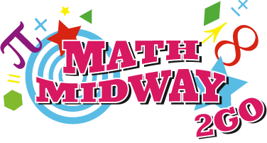 Math Midway Training - Interactive Math Exhibit available for Street Fairs and Other Events